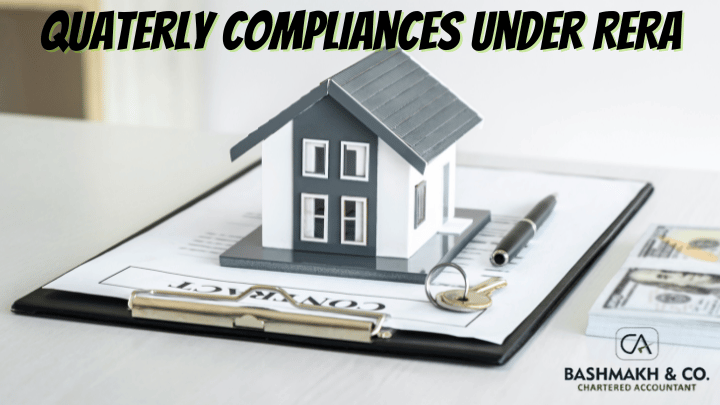 Quaterly Compliances Under RERA
