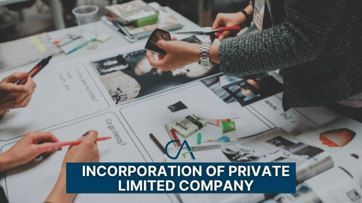 Incorporation of Private Limited Company