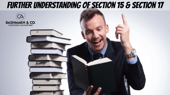 Further Understanding of Section 15 & Section 17